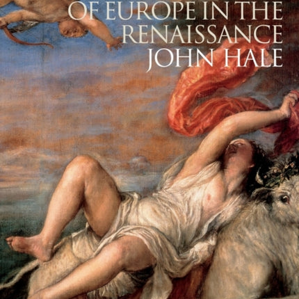 THE CIVILIZATION OF EUROPE IN THE RENAISSANCE xx