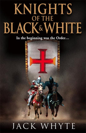 Knights of the Black and White Book One Bk 1