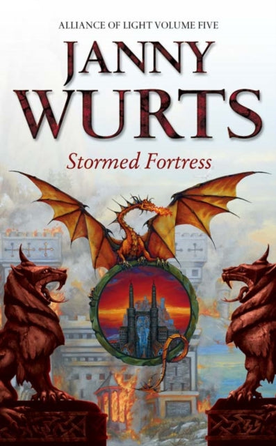 Stormed Fortress: Fifth Book of The Alliance of Light (The Wars of Light and Shadow, Book 8)