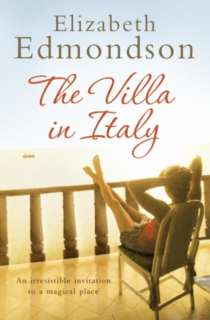 The Villa in Italy: Escape to the Italian sun with this captivating, page-turning mystery