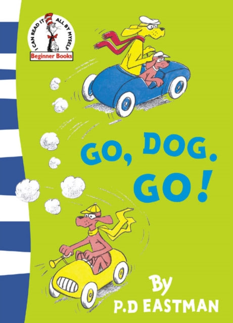 Go, Dog. Go! (Beginner Series)