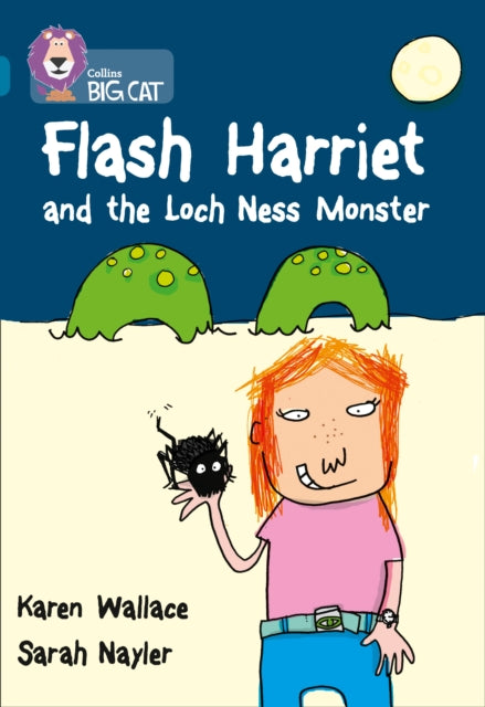 Flash Harriet and the Loch Ness Monster: Band 13/Topaz (Collins Big Cat)