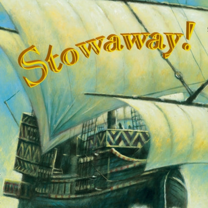 Stowaway!: Band 14/Ruby (Collins Big Cat)