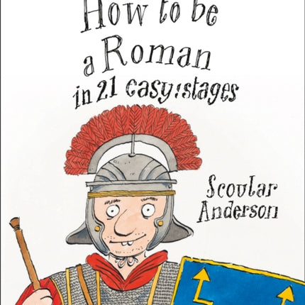 How to be a Roman: Band 14/Ruby (Collins Big Cat)