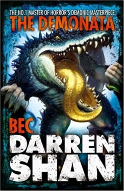 Bec (The Demonata, Book 4)