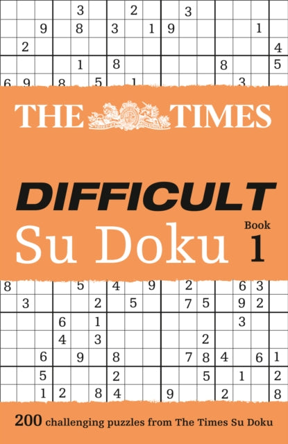 The Times Difficult Su Doku Book 1: 200 challenging puzzles from The Times (The Times Su Doku)