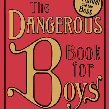 The Dangerous Book for Boys