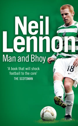 Neil Lennon Man and Bhoy