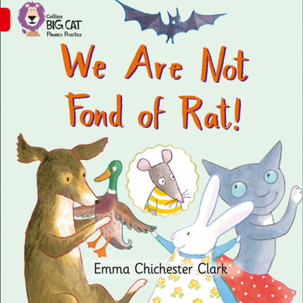 We Are Not Fond of Rat: Band 02B/Red B (Collins Big Cat Phonics)