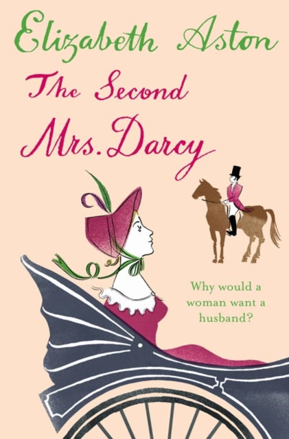 THE SECOND MRS DARCY