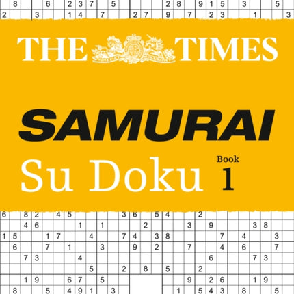 The Times Samurai Su Doku: 100 challenging puzzles from The Times (The Times Su Doku)