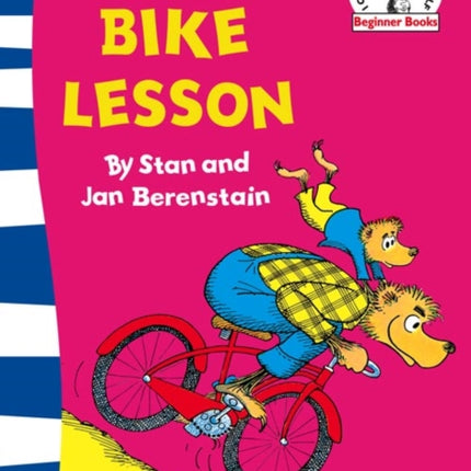 The Bike Lesson: Another Adventure of the Berenstain Bears (Beginner Series)