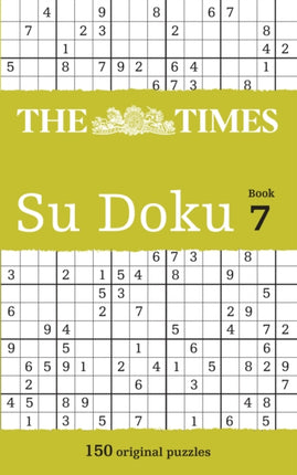 The Times Su Doku Book 7 150 original puzzles