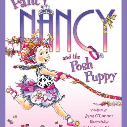 Fancy Nancy and the Posh Puppy (Fancy Nancy)