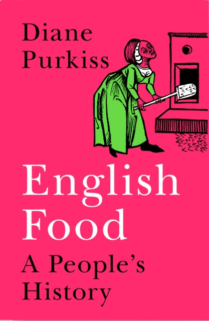 English Food: A People’s History