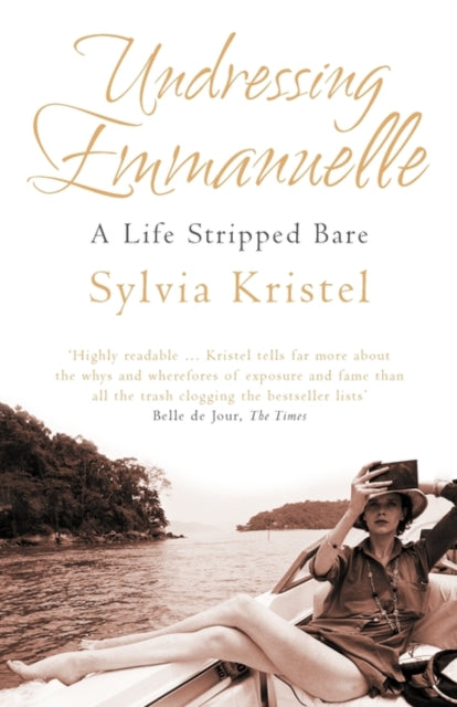 Undressing Emmanuelle A memoir