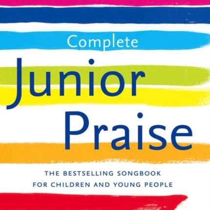 Complete Junior Praise: : Words edition