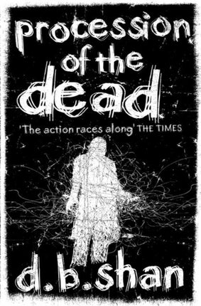 Procession of the Dead (The City Trilogy, Book 1)