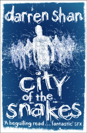 City of the Snakes Book 3 The City Trilogy