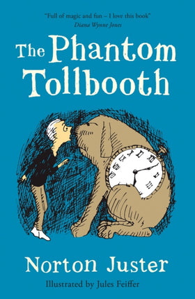 The Phantom Tollbooth (Essential Modern Classics)