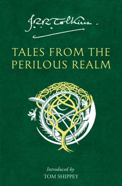 Tales from the Perilous Realm: Roverandom and Other Classic Faery Stories