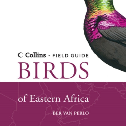 Birds of Eastern Africa (Collins Field Guide)