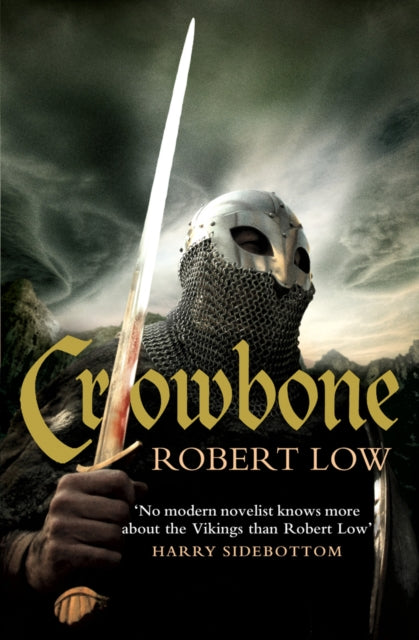 Crowbone (The Oathsworn Series, Book 5)