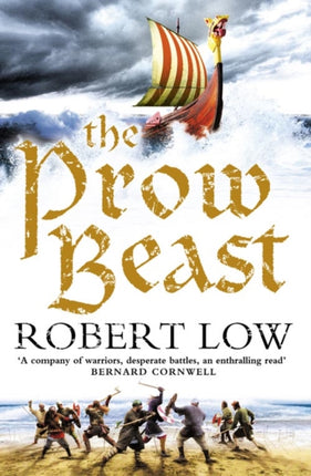 The Prow Beast (The Oathsworn Series, Book 4)