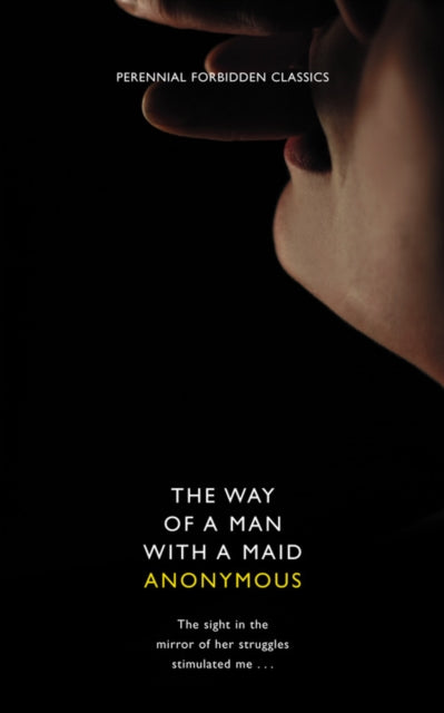 The Way of a Man with a Maid Harper Perennial Forbidden Classics