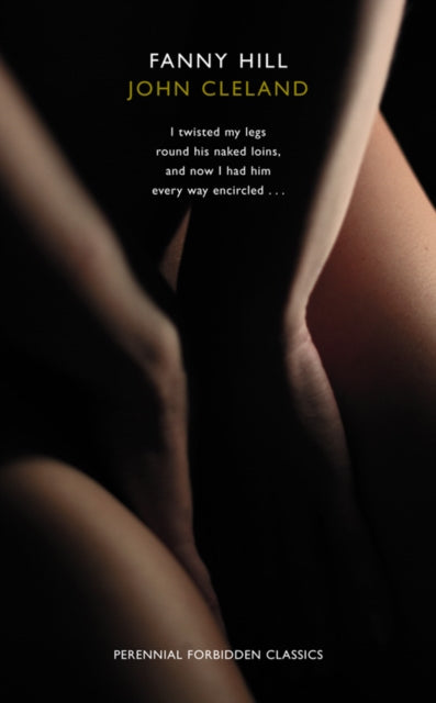 Harper Perennial Forbidden Classics  FANNY HILL 01