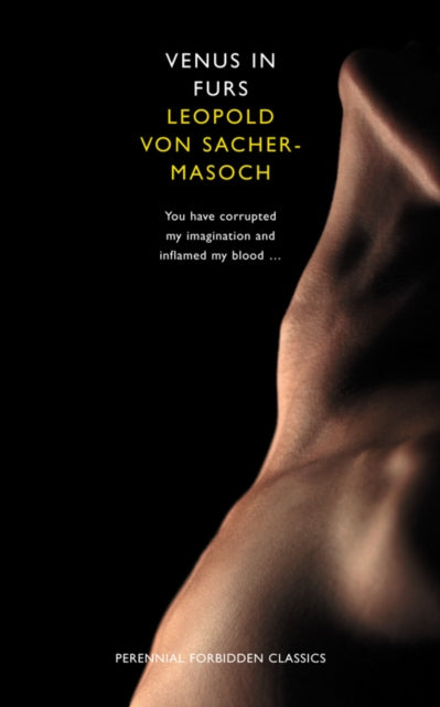 Venus in Furs Harper Perennial Forbidden Classics
