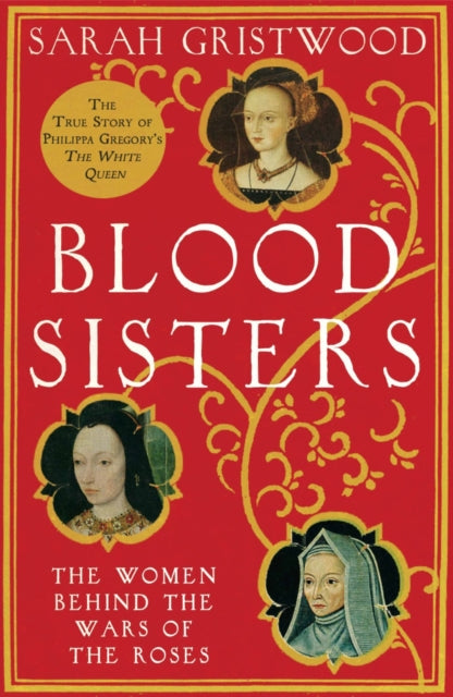 Gristwood S Blood Sisters