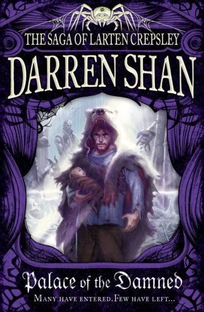 Palace of the Damned (The Saga of Larten Crepsley, Book 3)