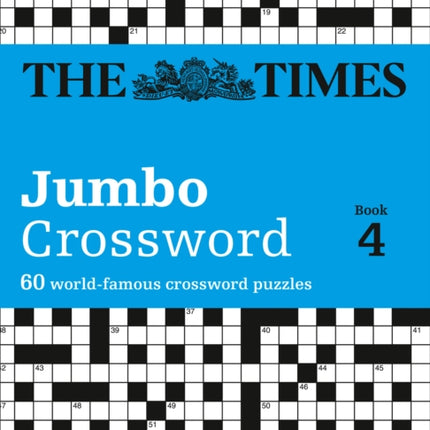 The Times 2 Jumbo Crossword Book 4: 60 large general-knowledge crossword puzzles (The Times Crosswords)