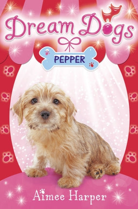 Pepper (Dream Dogs, Book 1)