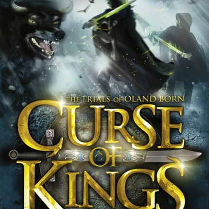 Curse of Kings (The Trials of Oland Born, Book 1)