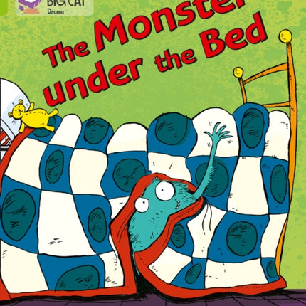 The Monster Under the Bed: Band 11/Lime (Collins Big Cat)