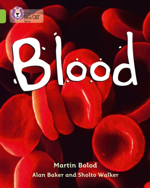 Blood: Band 11/Lime (Collins Big Cat)