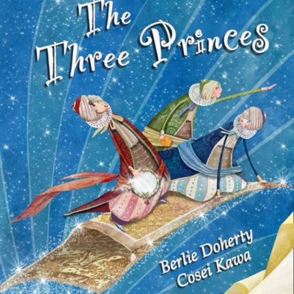 The Three Princes: Band 13/Topaz (Collins Big Cat)