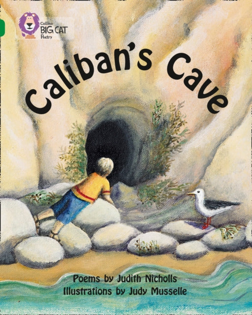 Caliban’s Cave: Band 15/Emerald (Collins Big Cat)