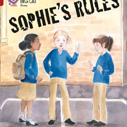 Sophie’s Rules: Band 14/Ruby (Collins Big Cat)