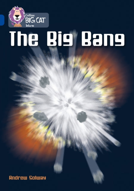 The Big Bang: Band 16/Sapphire (Collins Big Cat)