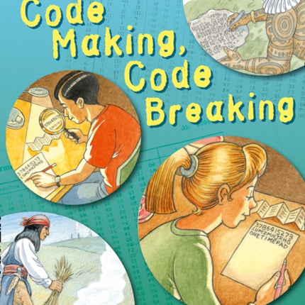 Code Making, Code Breaking: Band 15/Emerald (Collins Big Cat)