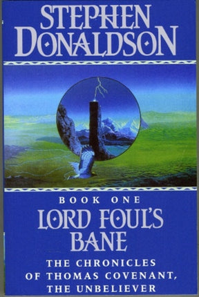 Lord Foul’s Bane (The Chronicles of Thomas Covenant, Book 1)