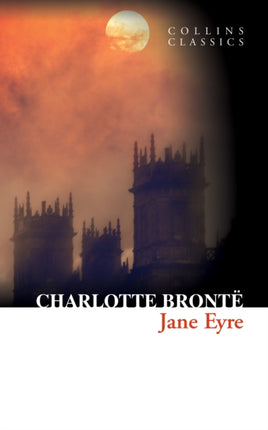 Jane Eyre (Collins Classics)