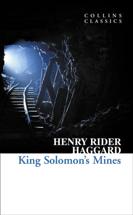 King Solomon’s Mines (Collins Classics)