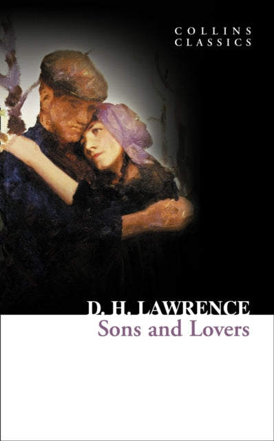 Sons and Lovers (Collins Classics)