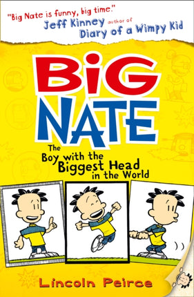 The Boy with the Biggest Head in the World (Big Nate, Book 1)