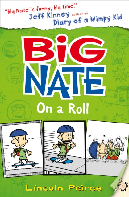 Big Nate on a Roll (Big Nate, Book 3)