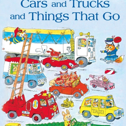 Cars and Trucks and Things that Go